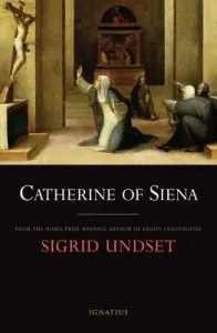 Catherine of Siena (Undset Sigrid)(Paperback)