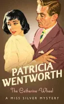 Catherine-Wheel (Wentworth Patricia)(Paperback / softback)
