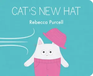 Cat's New Hat (Purcell Rebecca)(Board Books)