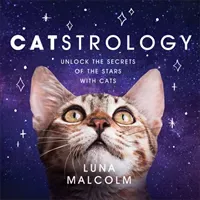Catstrology - Unlock the Secrets of the Stars with Cats (Malcolm Luna)(Pevná vazba)