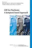 CBT for Psychosis: A Symptom-Based Approach (Hagen Roger)(Paperback)