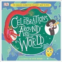 Celebrations Around the World - The Fabulous Celebrations you Won't Want to Miss (Halford Katy)(Pevná vazba)