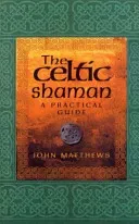 Celtic Shaman (Matthews John)(Paperback / softback)