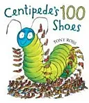 Centipede's 100 Shoes (Ross Tony)(Paperback / softback)