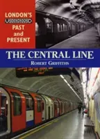 Central Line (Griffiths Robert)(Paperback / softback)