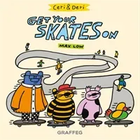 Ceri and Deri: Get Your Skates On (Low Max)(Paperback / softback)
