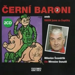 Černí baroni II. - Miloslav Švandrlík - audiokniha