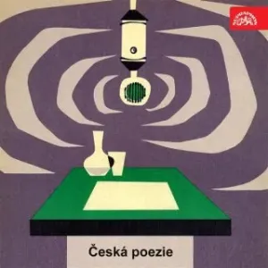 Česká poezie - Karel Hynek Mácha, Karel Jaromír Erben, Petr Bezruč - audiokniha