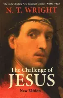 Challenge of Jesus (Revised) (Wright)(Paperback)