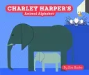 Charley Harper's Animal Alphabet (Burke Zoe)(Board Books)