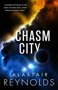 Chasm City (Reynolds Alastair)(Paperback)