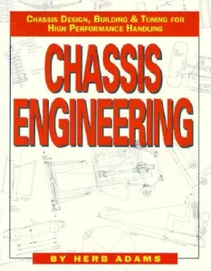 Chassis Engineering: Chassis Design, Building & Tuning for High Performance Cars (Adams Herb)(Paperback)