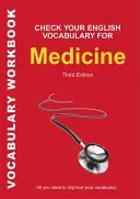 Check Your English Vocabulary for Medicine: All you need to improve your vocabulary (Bloomsbury Publishing)(Paperback)