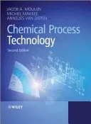 Chemical Process Technology (Moulijn Jacob A.)(Paperback)