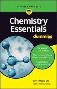 Chemistry Essentials for Dummies (Moore John T.)(Paperback)