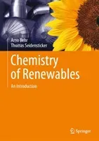 Chemistry of Renewables: An Introduction (Behr Arno)(Pevná vazba)