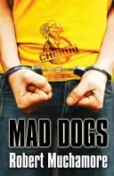 CHERUB: Mad Dogs - Book 8 (Muchamore Robert)(Paperback / softback)