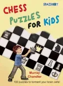 Chess Puzzles for Kids (Chandler Murray)(Pevná vazba)