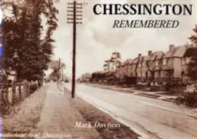 Chessington Remembered (Davison Mark Hamilton)(Paperback / softback)
