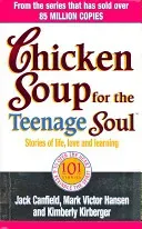 Chicken Soup For The Teenage Soul (Canfield Jack)(Paperback / softback)