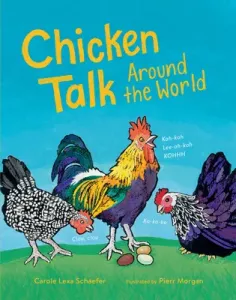 Chicken Talk Around the World (Schaefer Carole Lexa)(Pevná vazba)