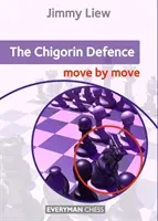 Chigorin: Move by Move (Liew Jimmy)(Paperback)