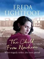 Child from Nowhere (Lightfoot Freda)(Paperback / softback)