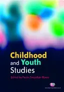 Childhood and Youth Studies (Zwozdiak-Myers Paula)(Paperback)