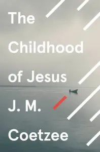 Childhood of Jesus (Coetzee J.M.)(Paperback / softback)