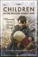 Children in the Second World War (Herbert-Davies Amanda)(Paperback / softback)