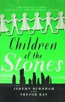 Children of the Stones (Burnham Jeremy)(Paperback / softback)