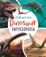 Children's First Dinosaur Encyclopedia (Martin Claudia)(Pevná vazba)