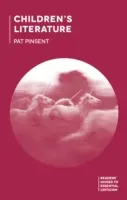 Children's Literature (Pinsent Pat)(Paperback)