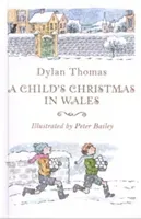 Child's Christmas in Wales (Thomas Dylan)(Paperback / softback)