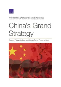 China's Grand Strategy: Trends, Trajectories, and Long-Term Competition (Scobell Andrew)(Paperback)