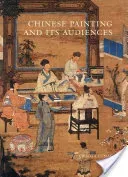 Chinese Painting and Its Audiences (Clunas Craig)(Pevná vazba)