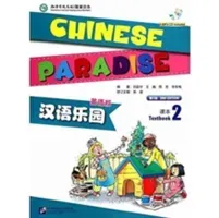 Chinese Paradise vol.2 - Students Book (Fuhua Liu)(Paperback / softback)