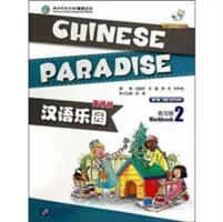Chinese Paradise vol.2 - Workbook (Fuhua Liu)(Paperback / softback)
