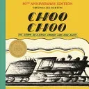 Choo Choo (Burton Virginia Lee)(Paperback / softback)