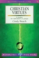 Christian Virtues (Lifebuilder Study Guides) (Bunch Cindy (Author))(Paperback / softback)