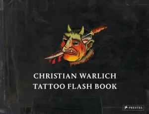 Christian Warlich: Tattoo Flash Book (Wittmann Ole)(Pevná vazba)