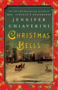Christmas Bells (Chiaverini Jennifer)(Paperback)
