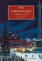 Christmas Egg - A Seasonal Mystery (Kelly Mary)(Paperback / softback)