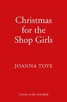 Christmas for the Shop Girls (Toye Joanna)(Paperback / softback)