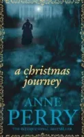 Christmas Journey (Christmas Novella 1) - A festive Victorian murder mystery (Perry Anne)(Paperback / softback)
