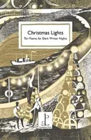 Christmas Lights - Ten Poems for Dark Winter Nights (Authors Various)(Paperback / softback)