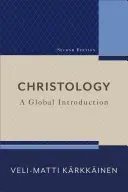 Christology: A Global Introduction (Krkkinen Veli-Matti)(Paperback)