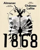 Chteau Lafite: The Almanac (De Rothschild Saskia)(Paperback)