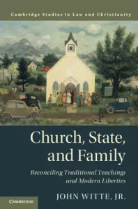 Church, State, and Family (Witte Jr John)(Paperback)