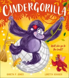Cindergorilla (Jones Gareth P.)(Paperback / softback)